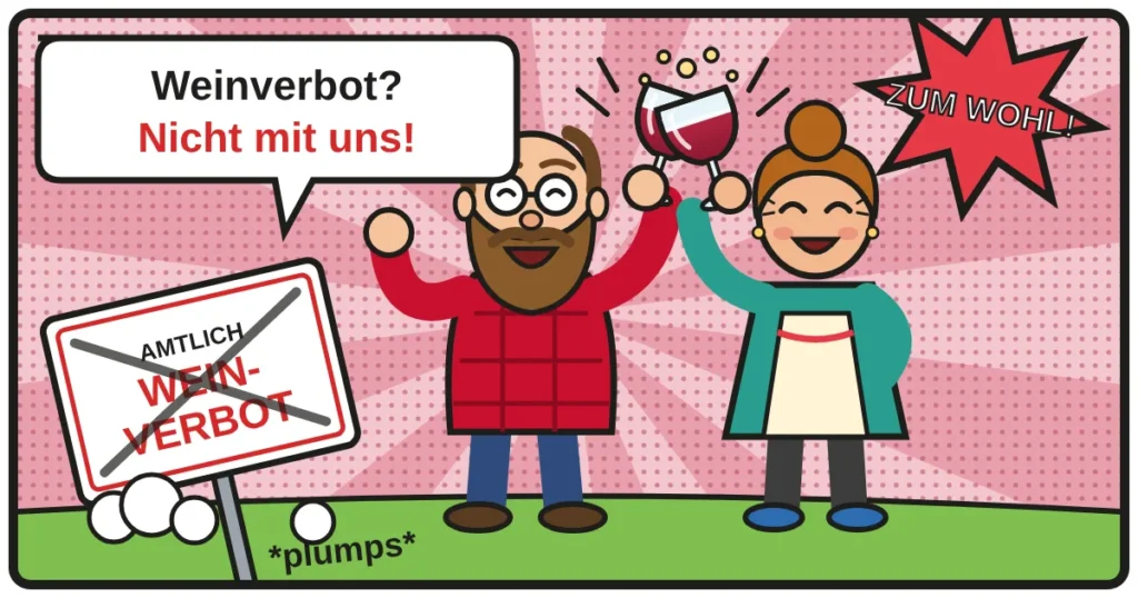 Comic: Zwei Weinfreunde stoßen an – Weinverbot? Nicht mit uns!