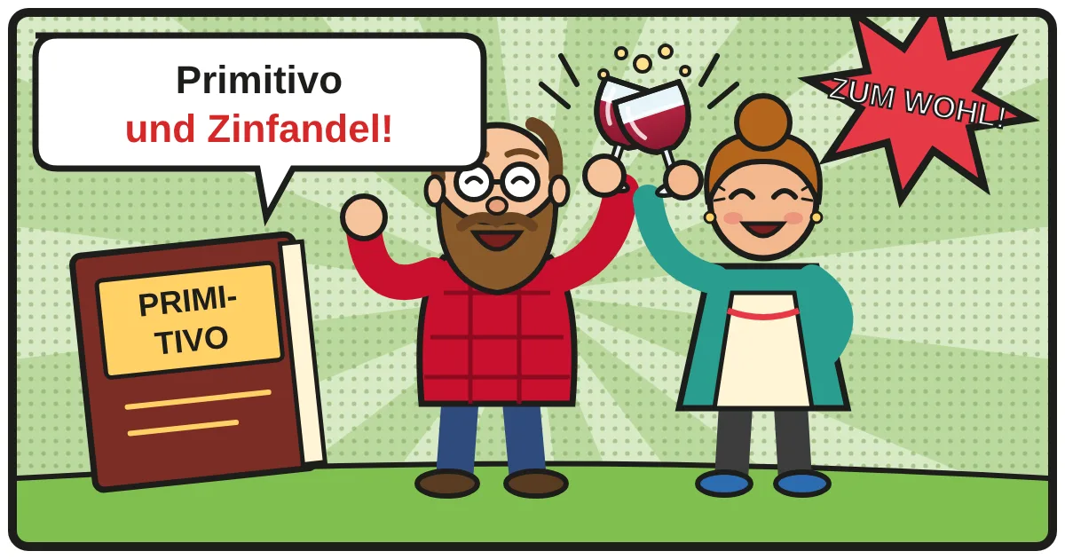 Comic: Zwei Weinfreunde stoßen an – Primitivo & Zinfandel